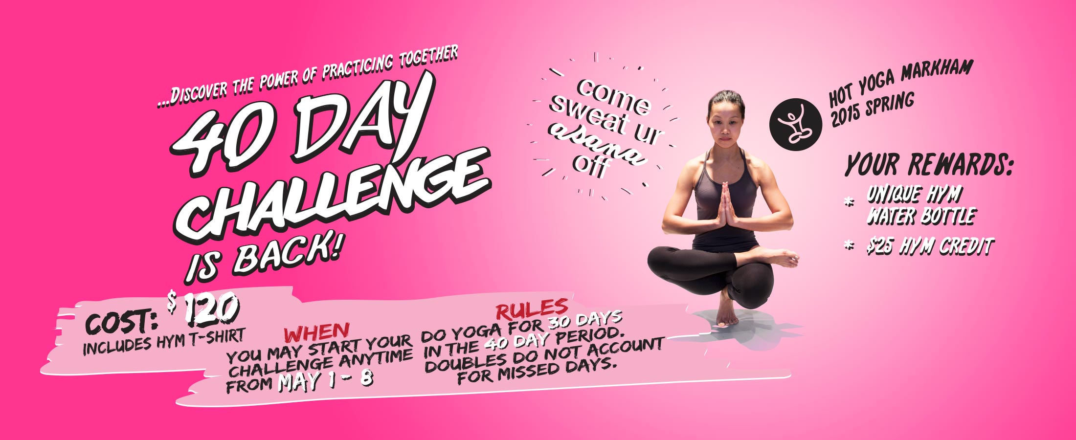 40 day yoga challenge hot yoga markham