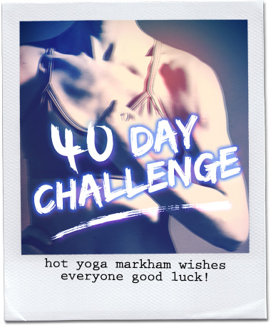 hot yoga markham 40day